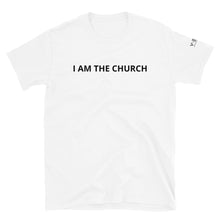 Load image into Gallery viewer, &quot;I AM THE CHURCH&quot; Men&#39;s Short-Sleeve T-Shirt